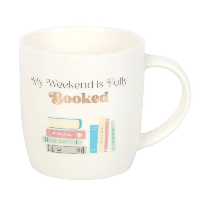 "My Weekend is Fully Booked" Kaffekopp