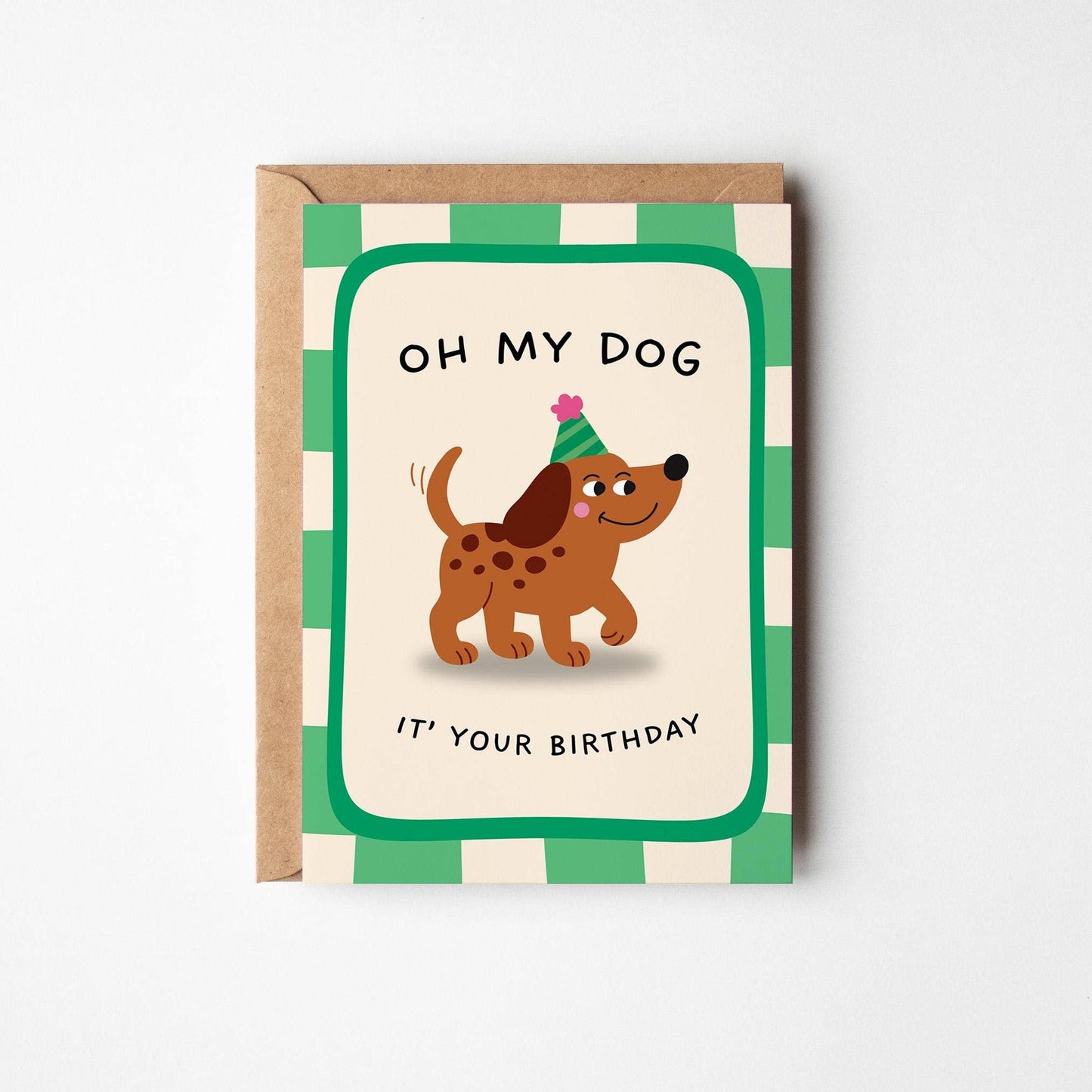 Oh My Dog It's Your Birthday