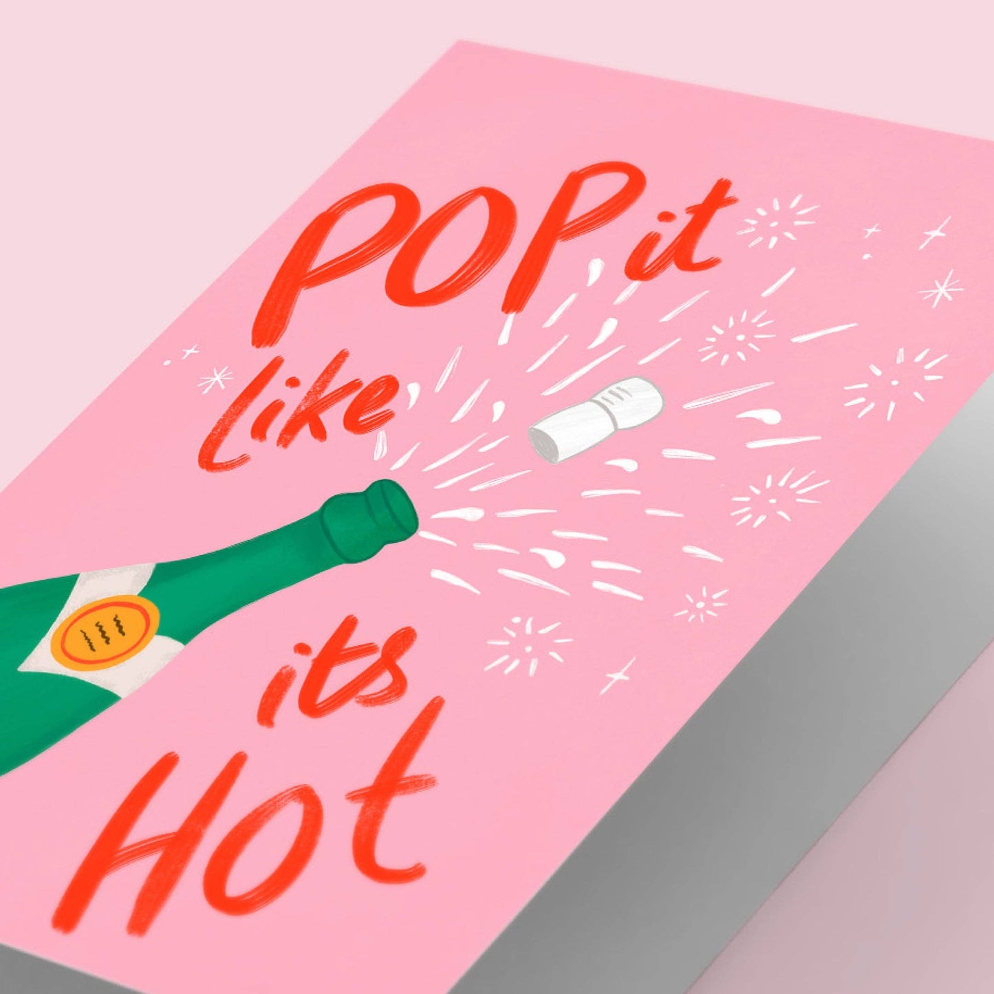 Pop It Like It’s Hot Champagne Gratulasjonskort