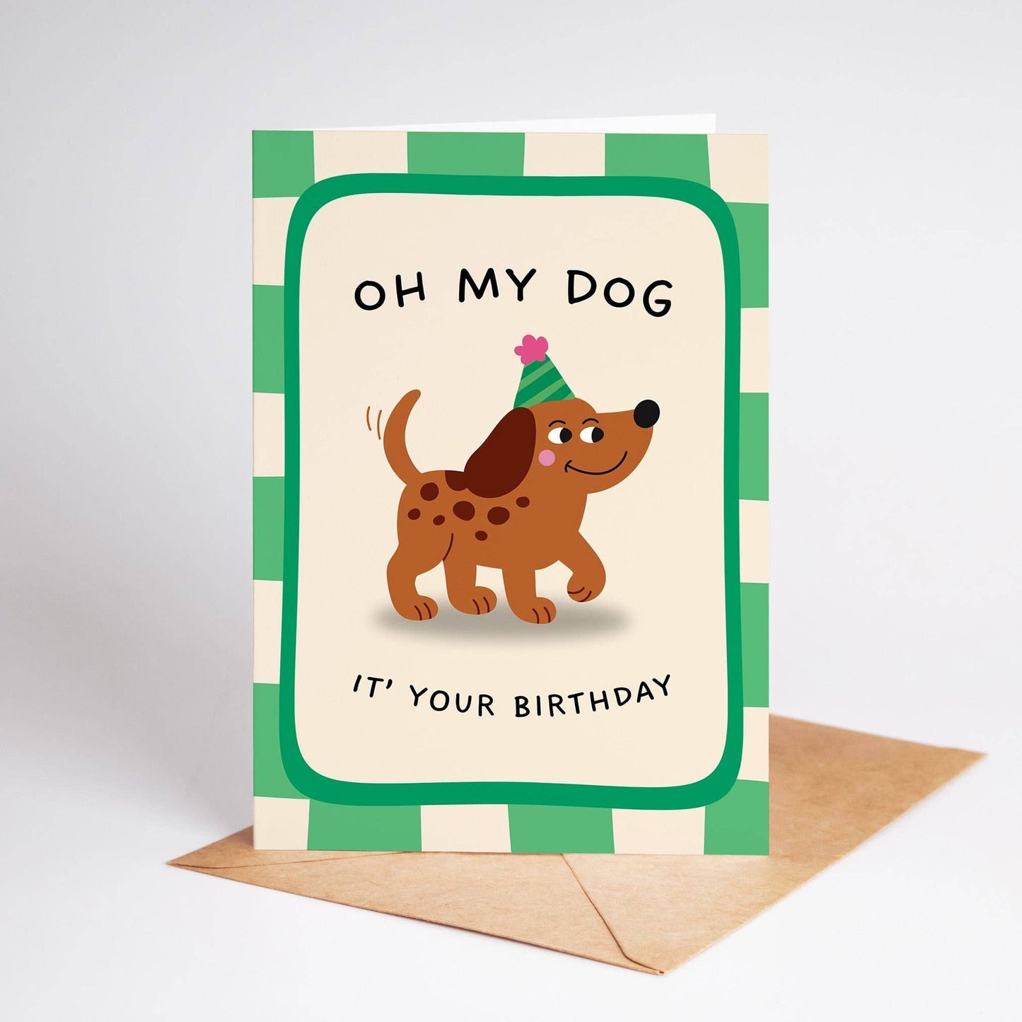 Oh My Dog It's Your Birthday