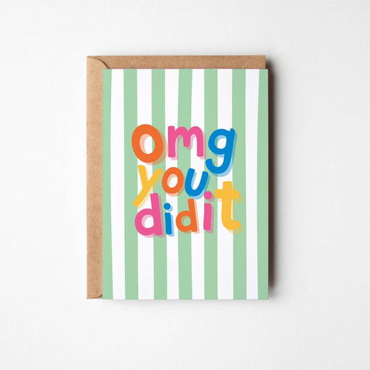 OMG You Did It!