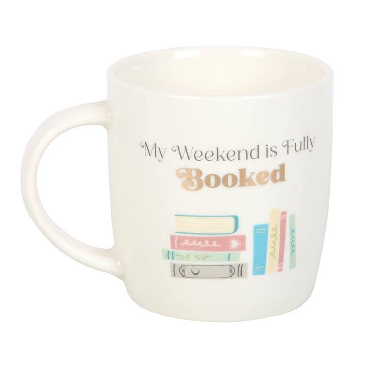 "My Weekend is Fully Booked" Kaffekopp